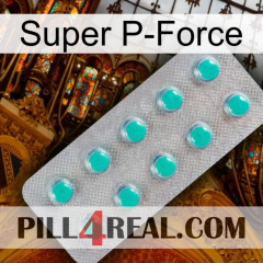 Super P-Force 28